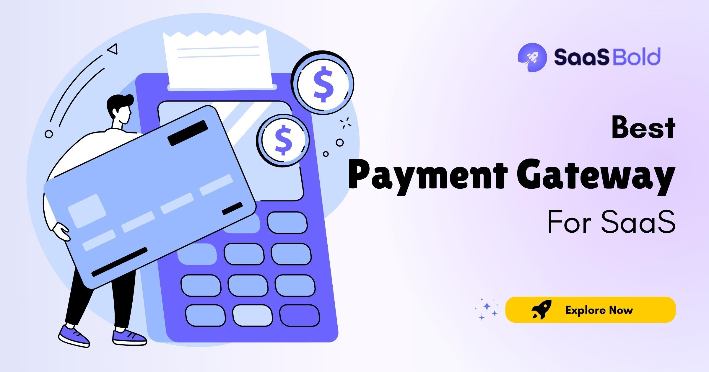 10+ Best Payment Gateway for SaaS Businesses in 2024