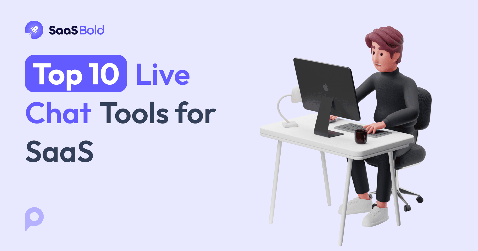 Top 10 Live Chat Tools for SaaS in 2025